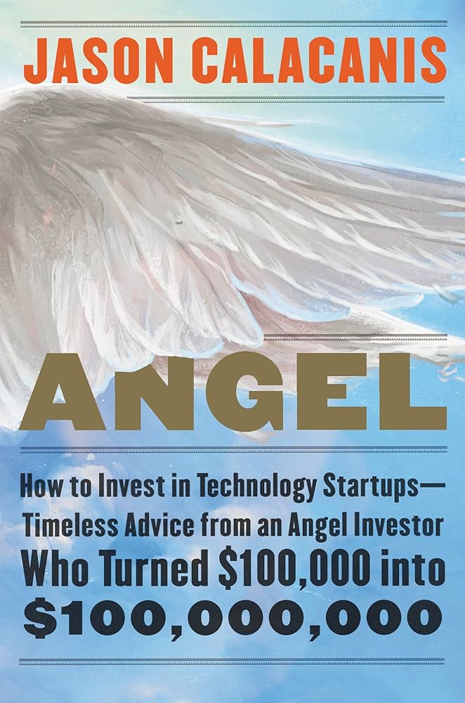 Top 5 Books Every Prospective Investor Must Read Before Going Into Business angel how to invest in technology startups (2017)
