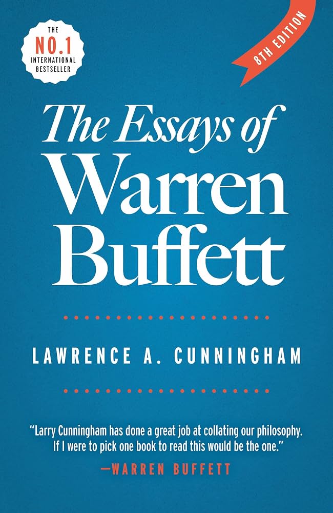 Top 5 Books Every Prospective Investor Must Read Before Going Into Business the essays of warren buffett lessons for corporate america