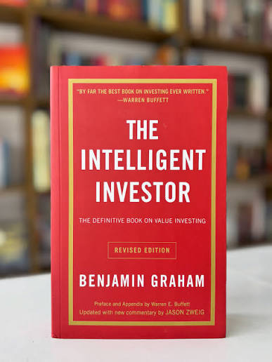 Top 5 Books Every Prospective Investor Must Read Before Going Into Business the intelligent investor by benjamin graham