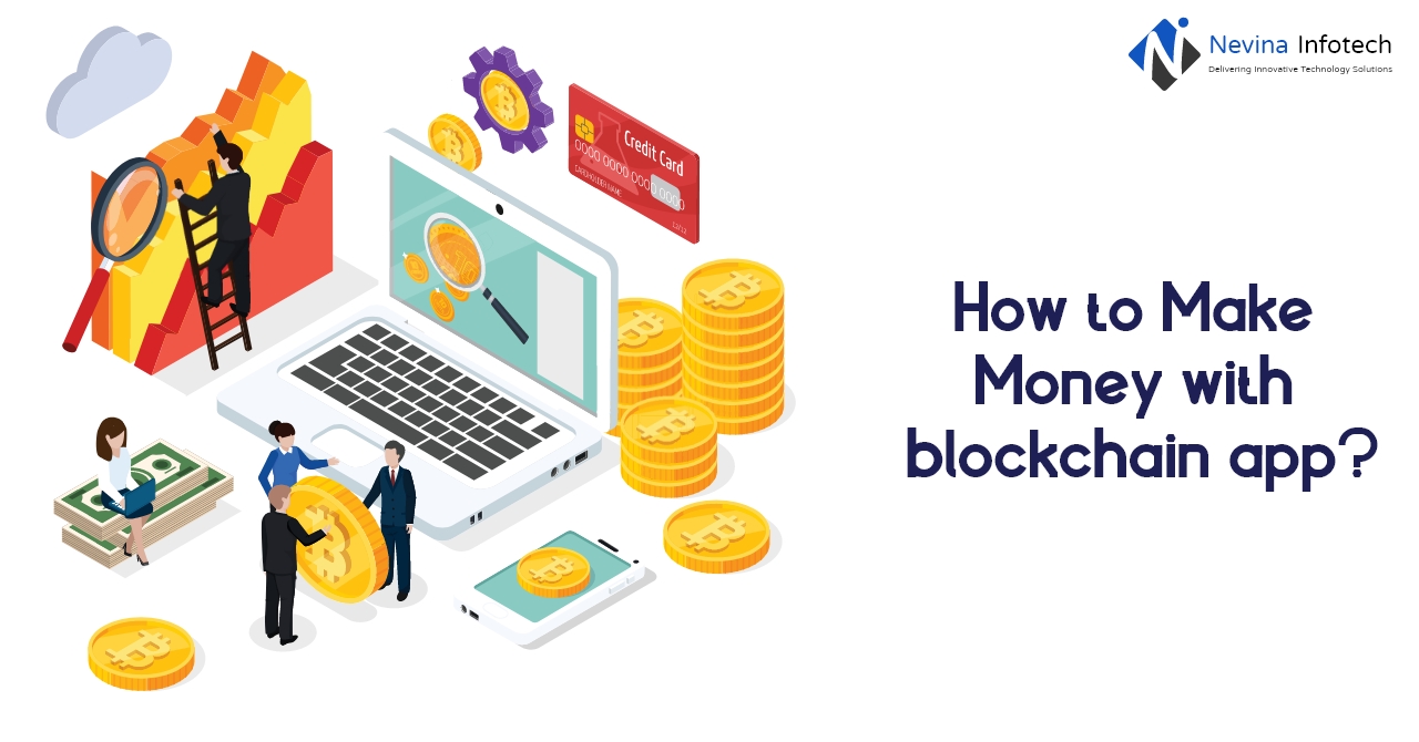 how to make money by blockchain