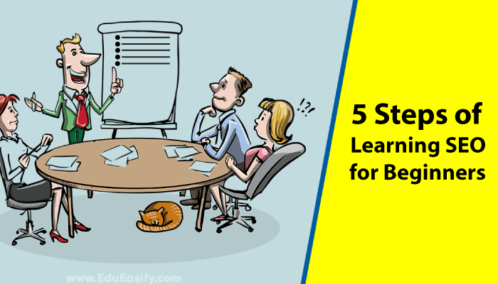 5 Steps of learning SEO for beginners