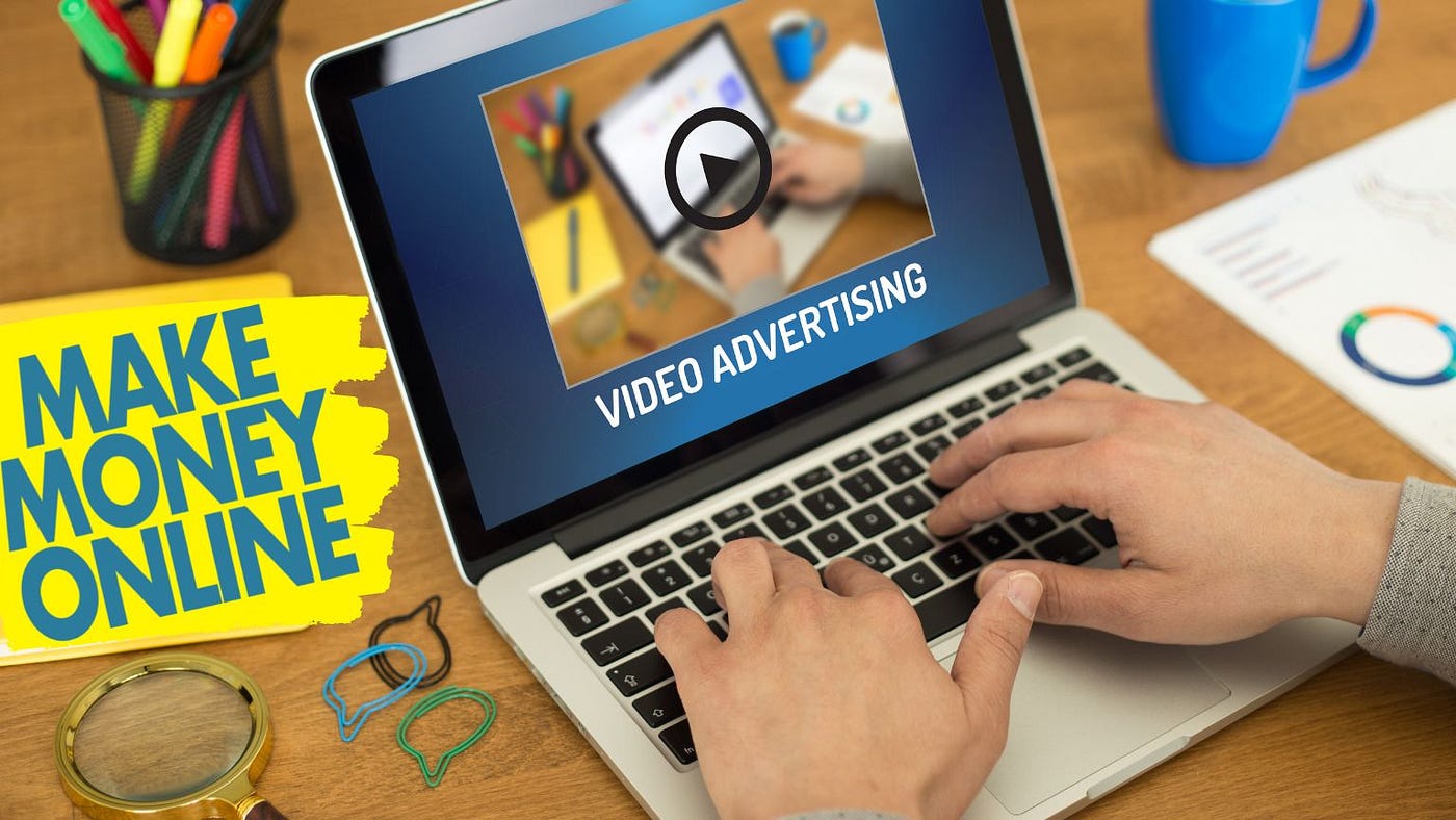Make Money With Online Video Advertising Make Money With Online Video Advertising