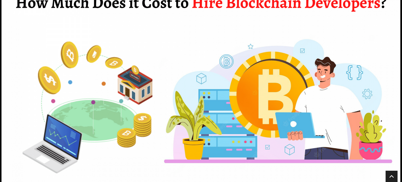 How Much Does it Cost to Hire Blockchain Developers? How Much Does it Cost to Hire Blockchain Developers?