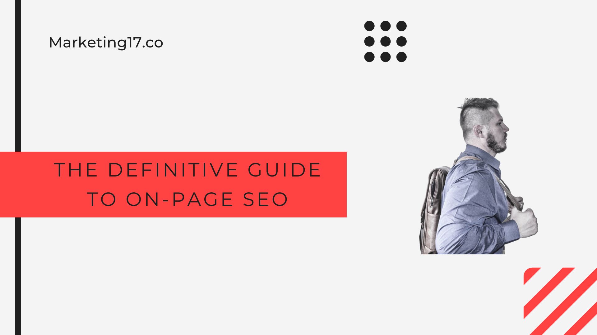 The Definitive Guide to On-Page SEO