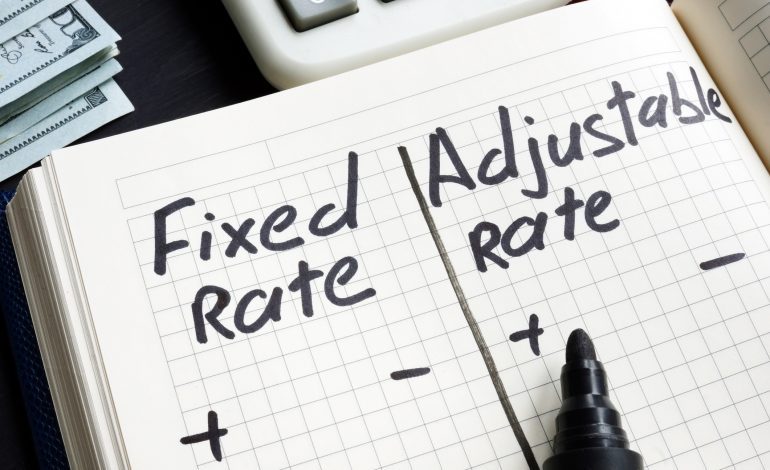 Fixed Rates Versus Adjustable Rates