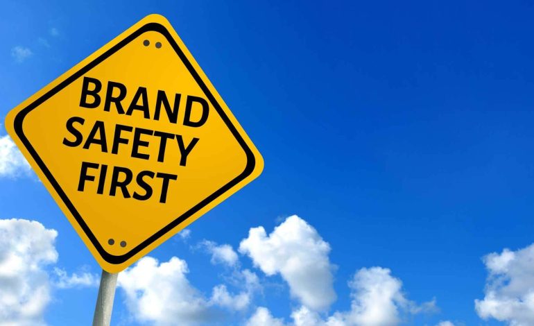 What Does a Brand Safety Mean