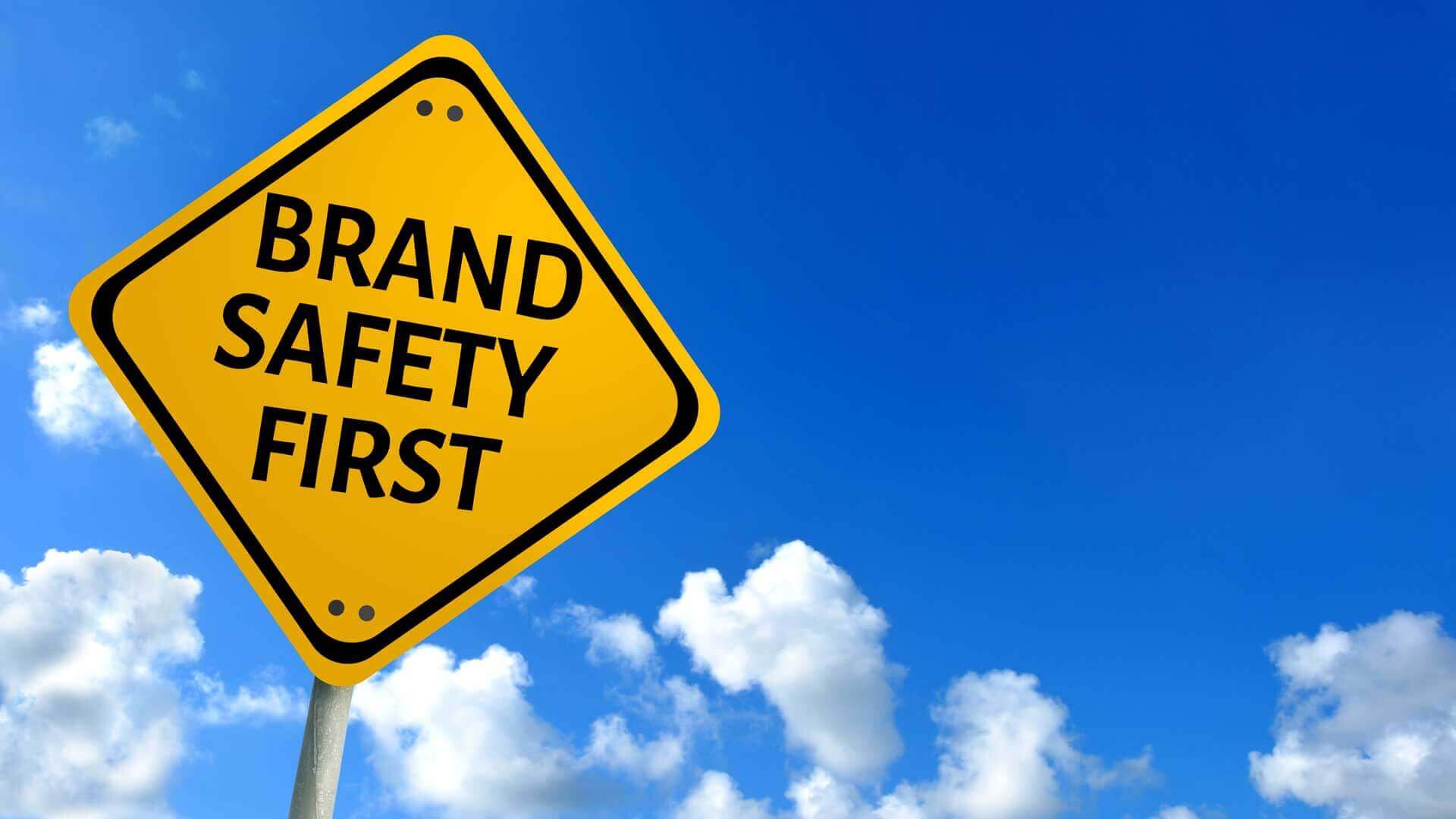 What Does a Brand Safety Mean