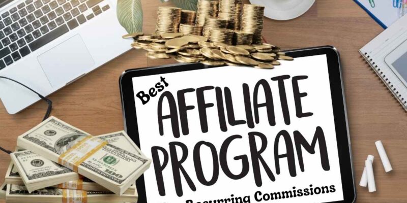 15 Best Recurring Commission Affiliate Programs 15 best recurring commission affiliate programs